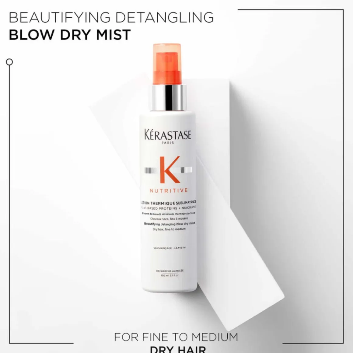 Kérastase Nutritive Beautifying Detangling Blow Dry for Dry Fine To Medium Hair